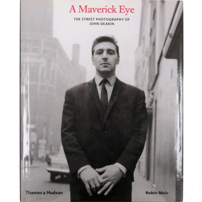 John Deakin Find a copy of A Maverick Eye: The Street Photography of John Deakin for sale.