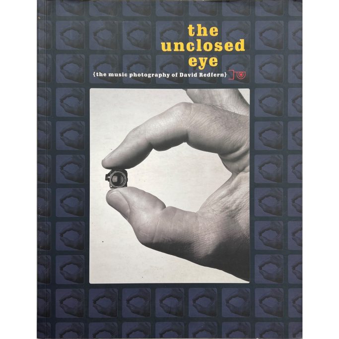 David Redfern Find a copy of The Unclosed Eye – The Music Photography of David Redfern for sale.