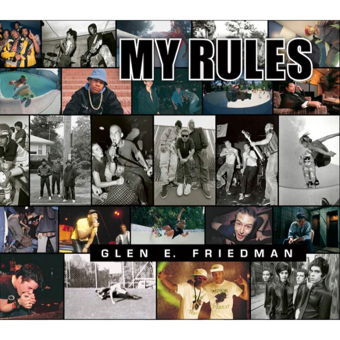 Glen E. Friedman Find a copy of Glen E. Friedman - My Rules for sale.