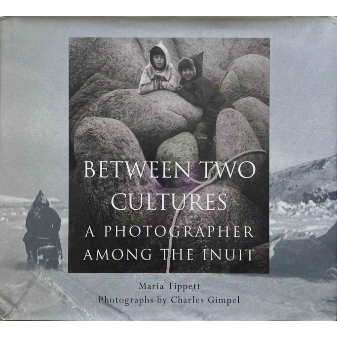 Maria Tippett & Charles Gimpel Find a copy of Maria Tippett - Between two cultures, a photographer among the Inuit for sale.