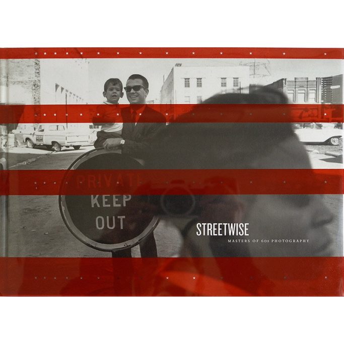 Streetwise Find a copy of Streetwise - Masters of 60's photography for sale.