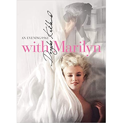 Douglas Kirkland Find a copy of Douglas Kirkland - An Evening With Marilyn for sale.
